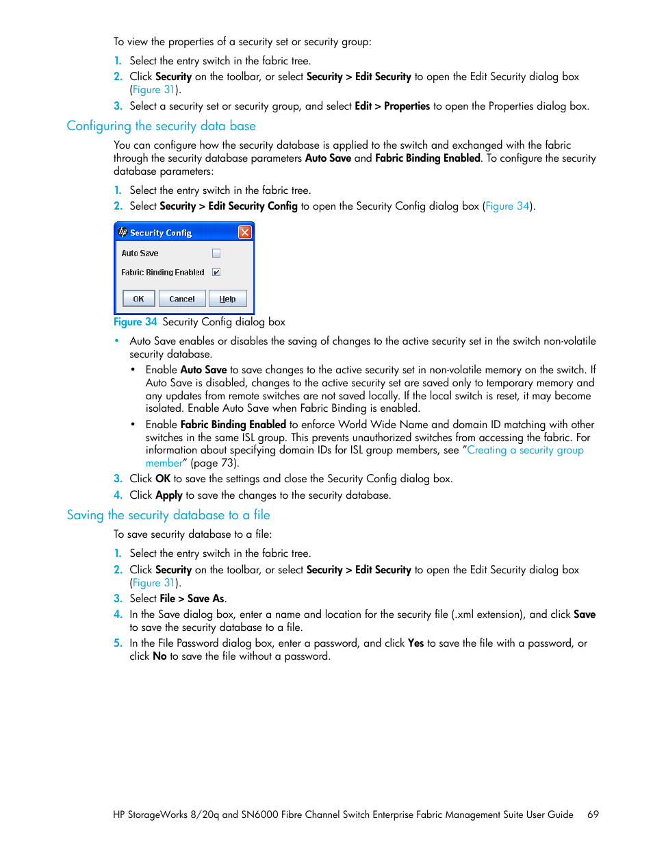 Configuring the security data base, Figure 34 security config dialog box, Saving the security database to a file | 34 security config dialog box | HP H-series Enterprise Fabric Management Suite Software User Manual | Page 69 / 160