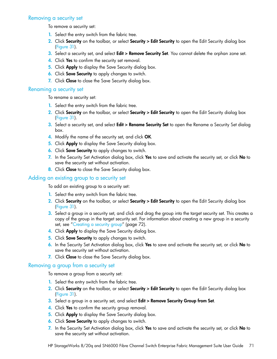 Removing a security set, Renaming a security set, Adding an existing group to a security set | Removing a group from a security set | HP H-series Enterprise Fabric Management Suite Software User Manual | Page 71 / 160