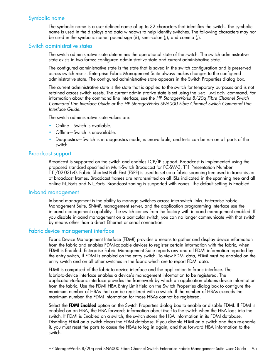 Symbolic name, Switch administrative states, Broadcast support | In-band management, Fabric device management interface | HP H-series Enterprise Fabric Management Suite Software User Manual | Page 95 / 160