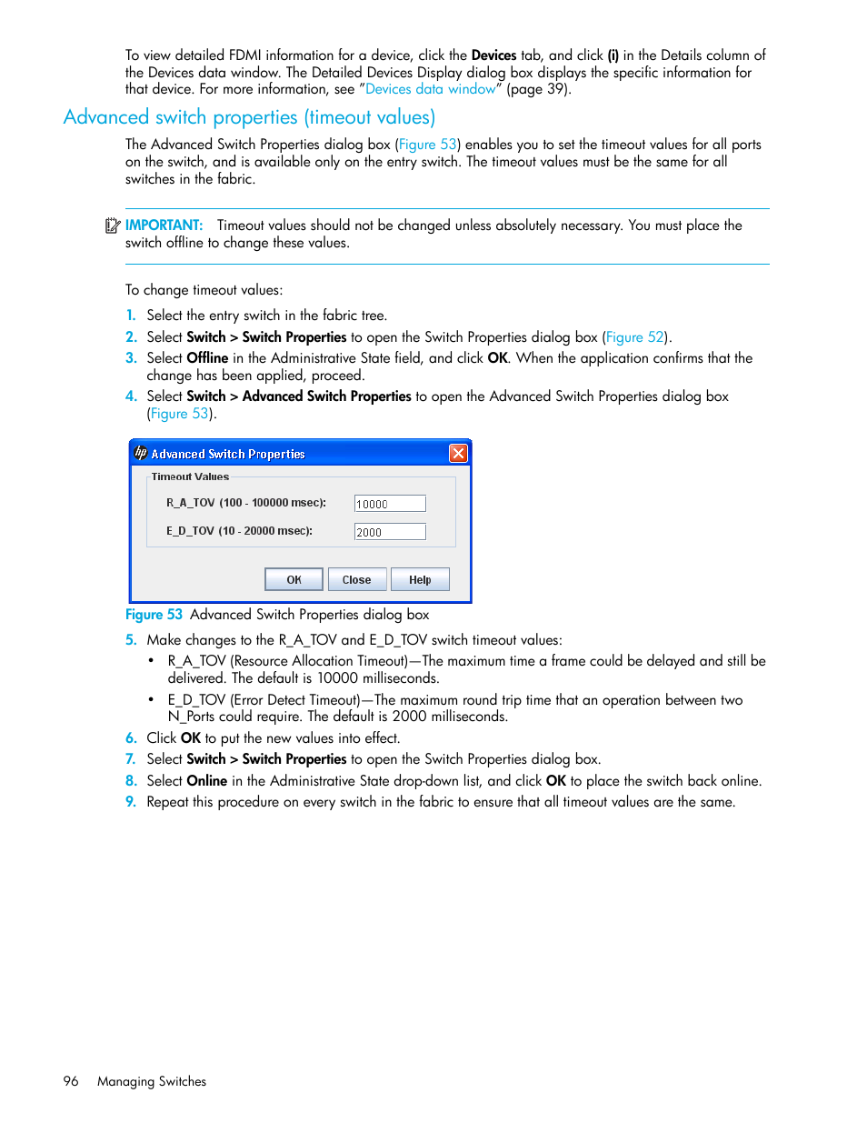Advanced switch properties (timeout values), Figure 53 advanced switch properties dialog box, 53 advanced switch properties dialog box | HP H-series Enterprise Fabric Management Suite Software User Manual | Page 96 / 160