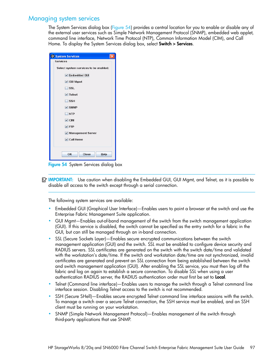 Managing system services, Figure 54 system services dialog box, 54 system services dialog box | Managing system, Services, Managing, System services | HP H-series Enterprise Fabric Management Suite Software User Manual | Page 97 / 160