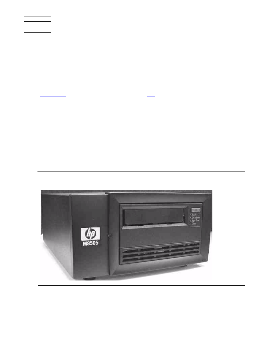Installation, Series server, Figure 2-1 | Front view of tape drive | HP Integrity NonStop H-Series User Manual | Page 13 / 60