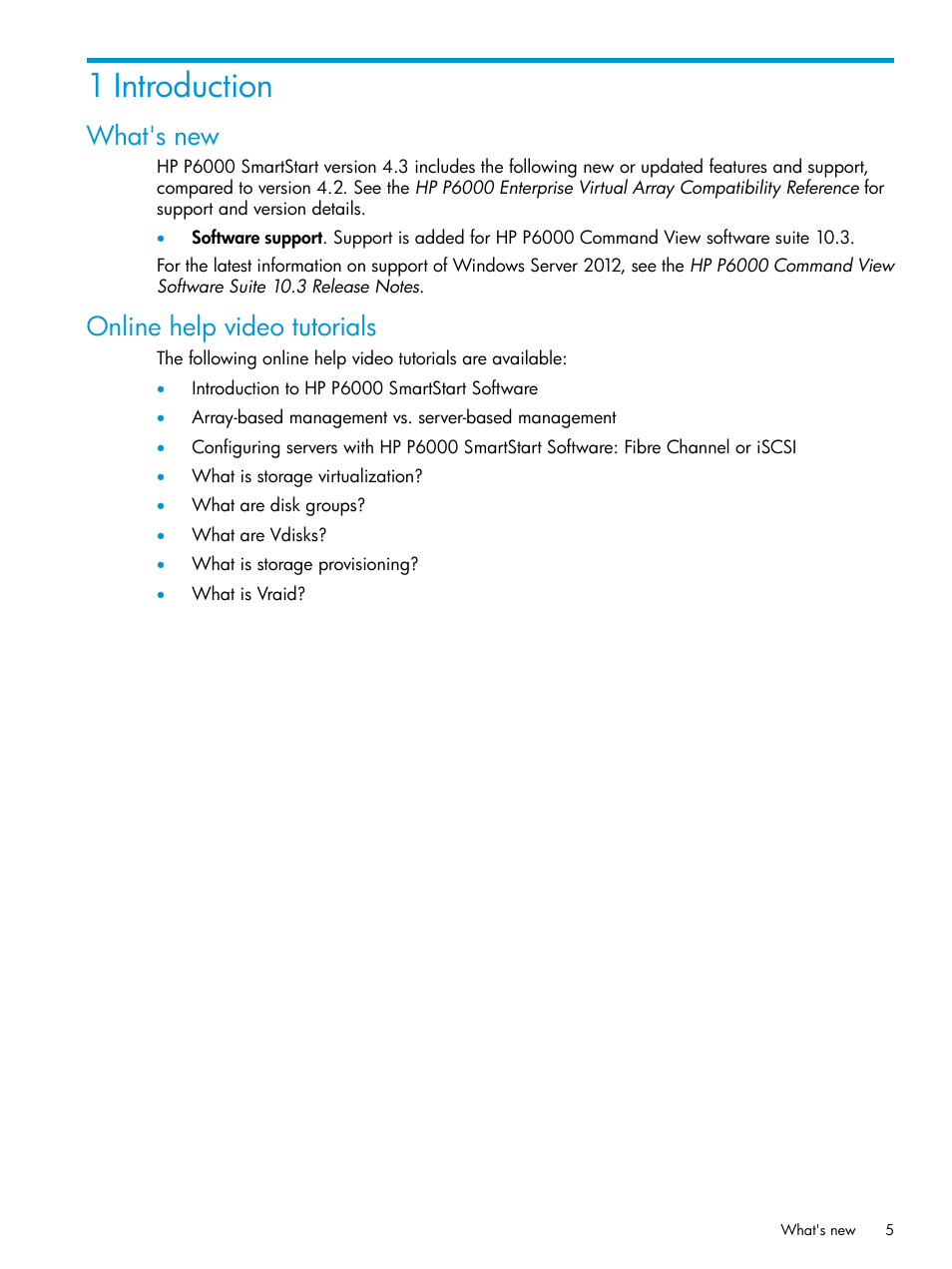 1 introduction, What's new, Online help video tutorials | What's new online help video tutorials | HP Command View EVA Software User Manual | Page 5 / 44