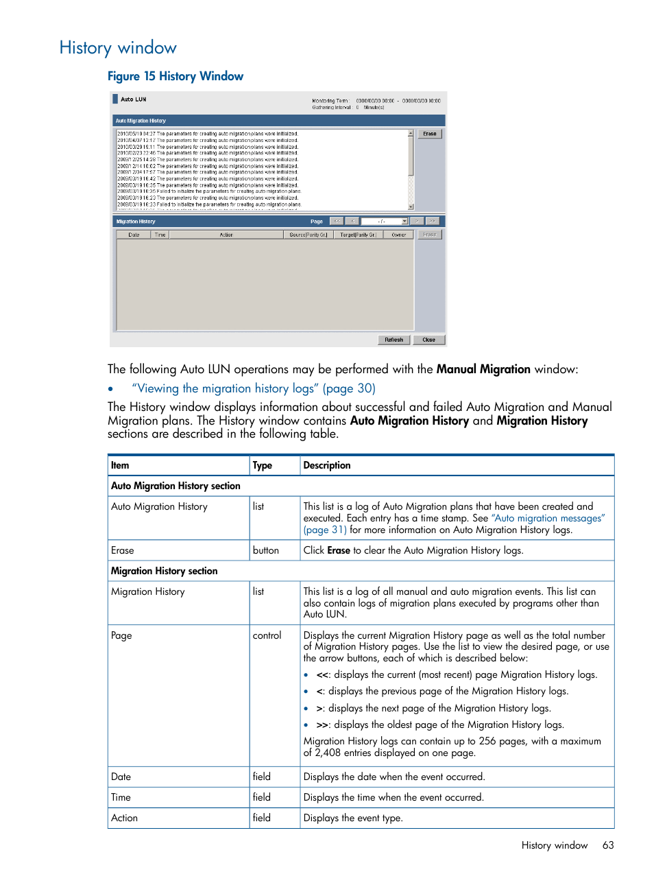 History window | HP XP P9500 Storage User Manual | Page 63 / 69