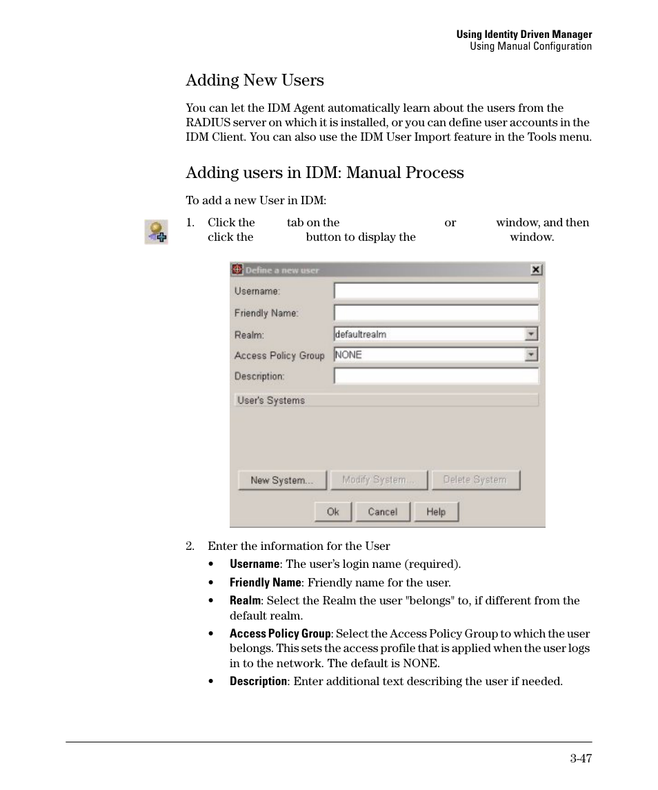 Adding new users, Adding users in idm: manual process, Adding new users -47 | HP Identity Driven Manager Software Series User Manual | Page 101 / 144