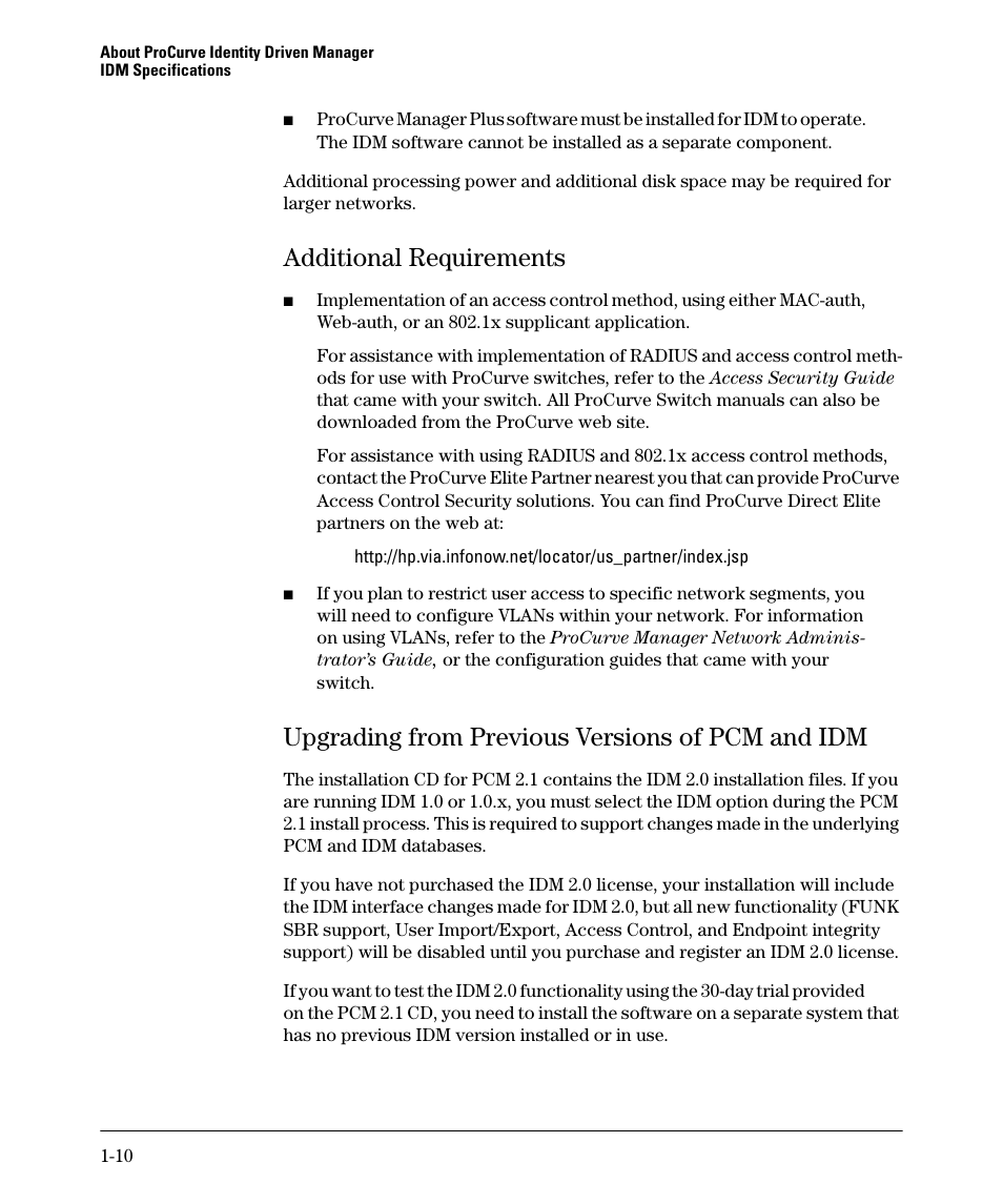 Additional requirements, Upgrading from previous versions of pcm and idm | HP Identity Driven Manager Software Series User Manual | Page 14 / 144