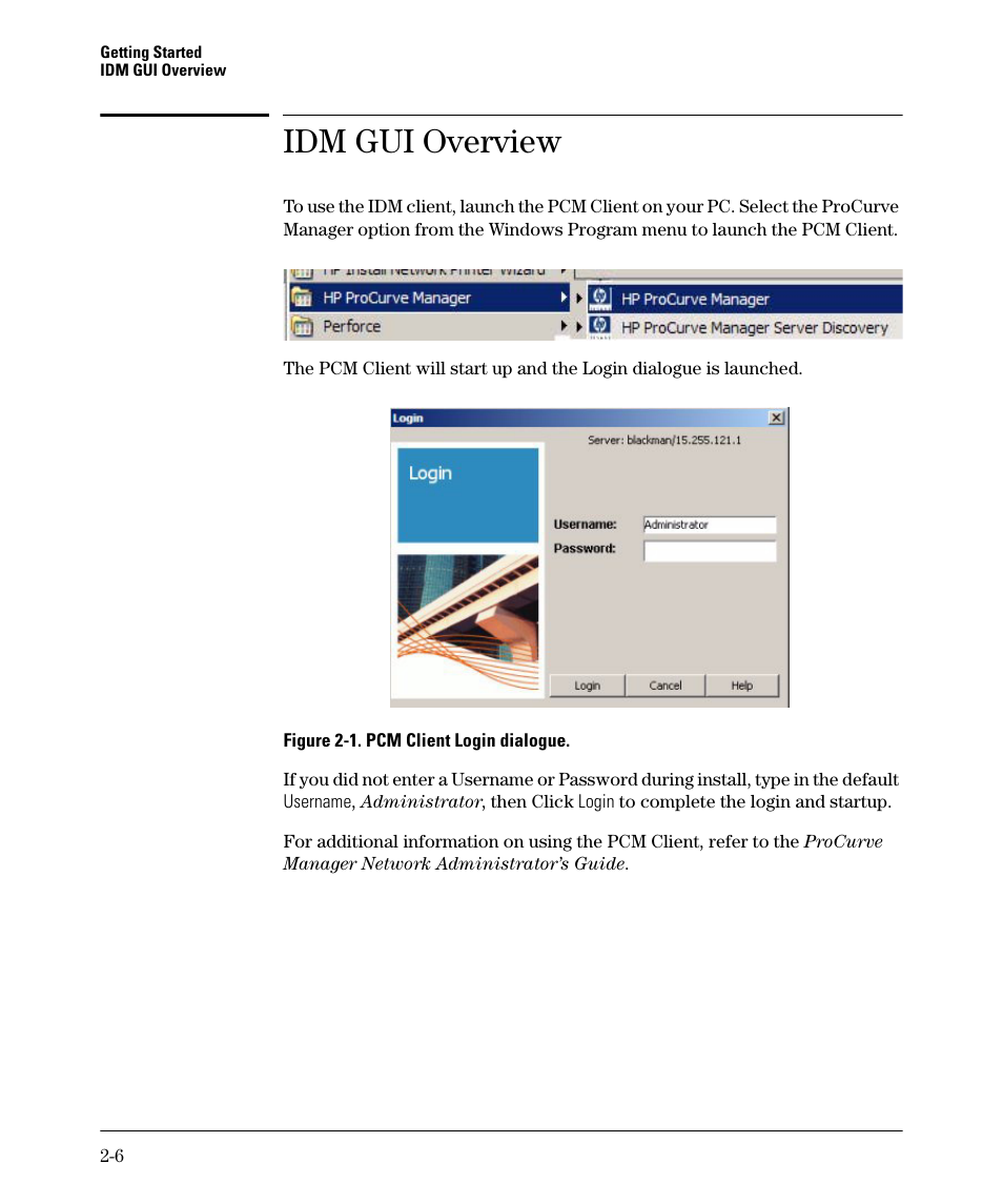 Idm gui overview, Idm gui overview -6 | HP Identity Driven Manager Software Series User Manual | Page 26 / 144