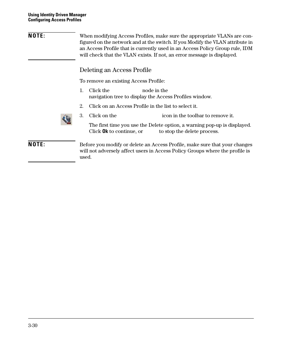 Deleting an access profile | HP Identity Driven Manager Software Series User Manual | Page 84 / 144