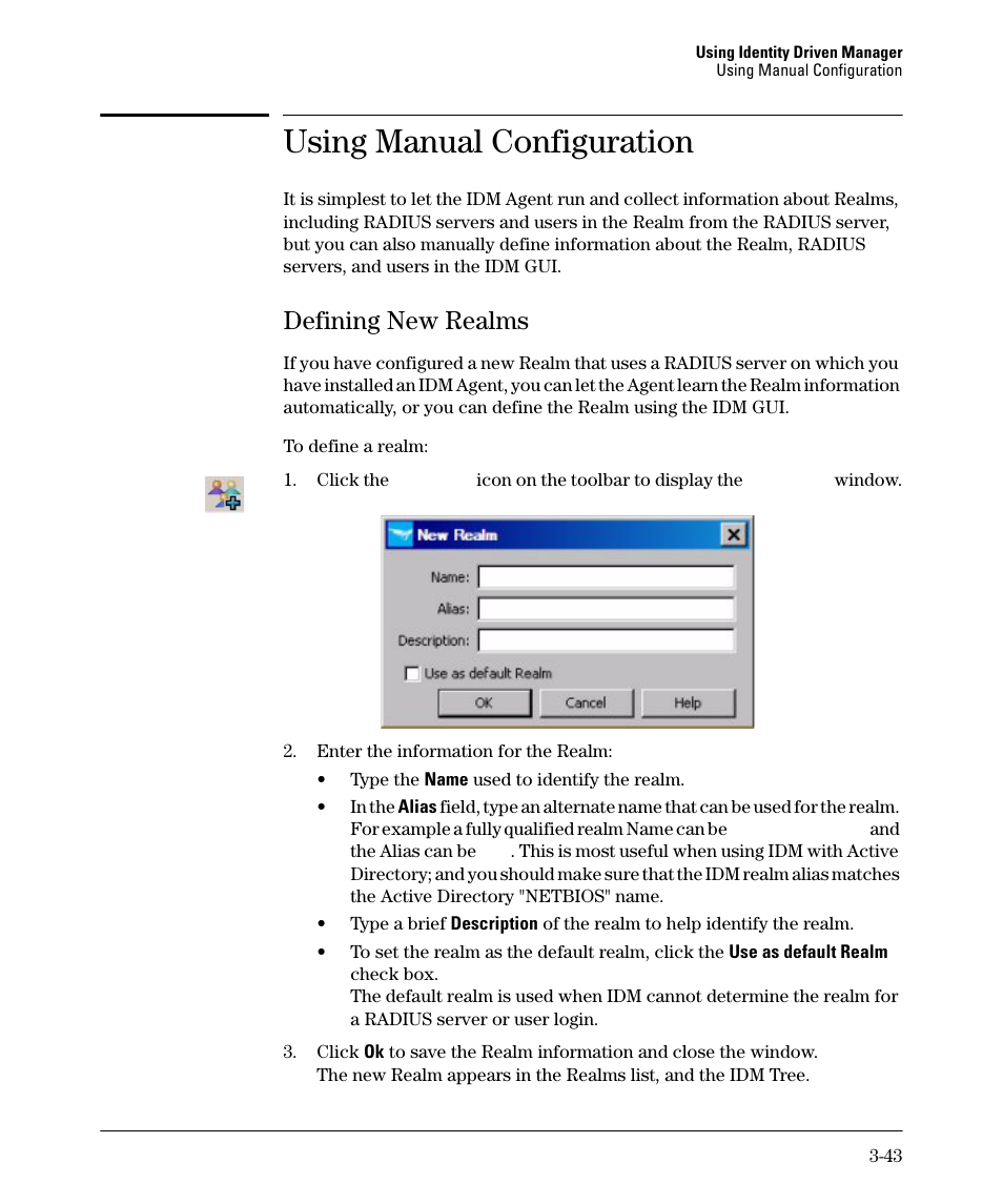 Using manual configuration, Defining new realms, Defining new realms -43 | Using manual configuration -43 | HP Identity Driven Manager Software Series User Manual | Page 97 / 144