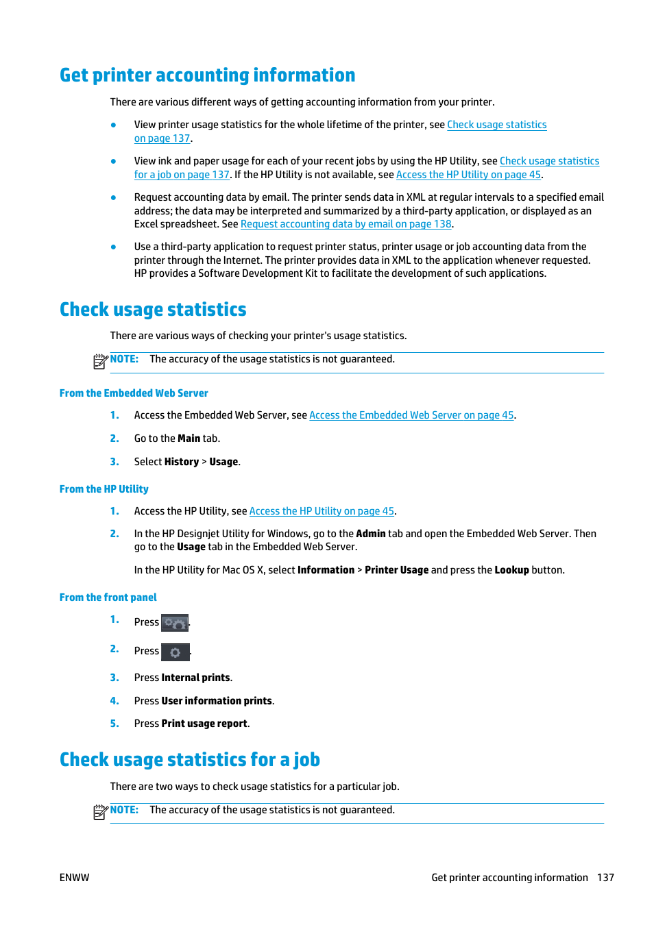 Get printer accounting information, Check usage statistics, Check usage statistics for a job | HP Designjet T2500 eMultifunction Printer series User Manual | Page 147 / 263