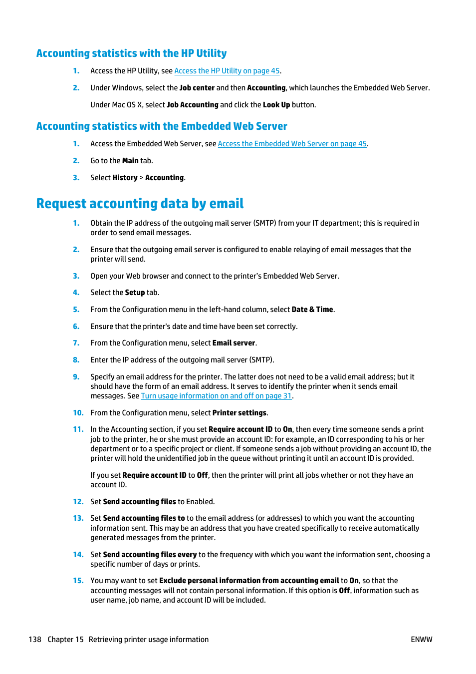 Accounting statistics with the hp utility, Accounting statistics with the embedded web server, Request accounting data by email | Et. see | HP Designjet T2500 eMultifunction Printer series User Manual | Page 148 / 263