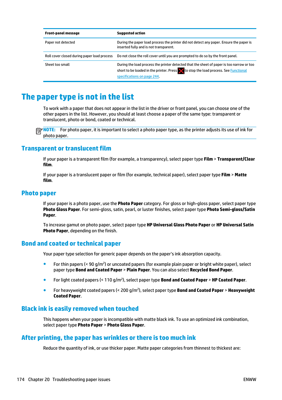 The paper type is not in the list, Transparent or translucent film, Photo paper | Bond and coated or technical paper, Black ink is easily removed when touched, The paper type | HP Designjet T2500 eMultifunction Printer series User Manual | Page 184 / 263