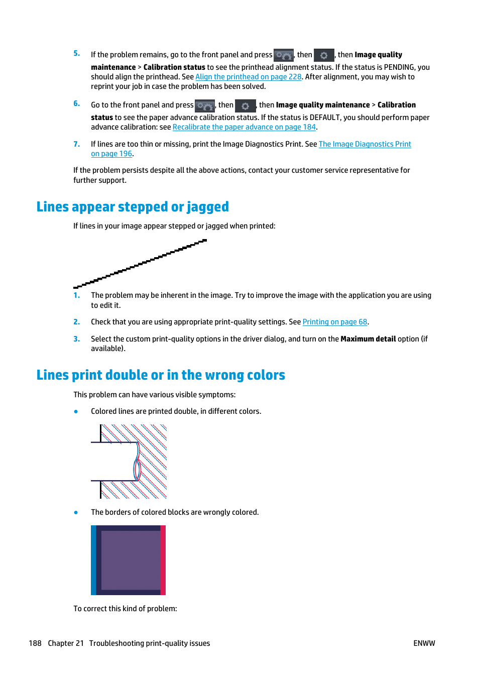 Lines appear stepped or jagged, Lines print double or in the wrong colors | HP Designjet T2500 eMultifunction Printer series User Manual | Page 198 / 263