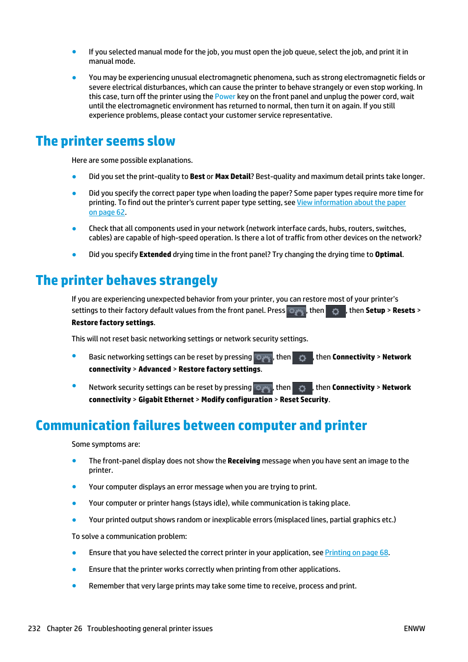 The printer seems slow, The printer behaves strangely | HP Designjet T2500 eMultifunction Printer series User Manual | Page 242 / 263