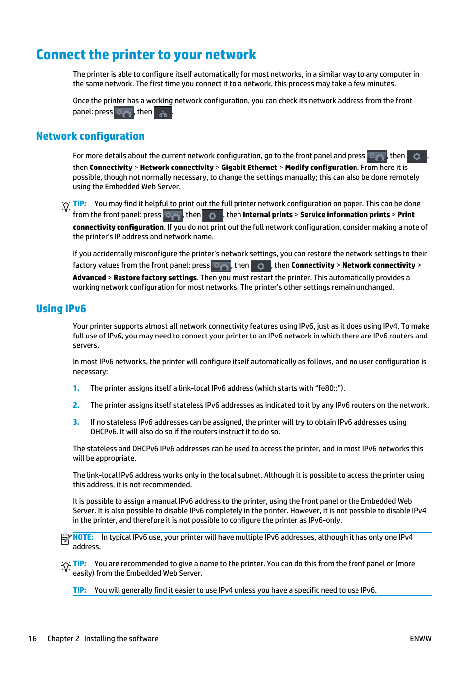 Connect the printer to your network, Network configuration, Using ipv6 | HP Designjet T2500 eMultifunction Printer series User Manual | Page 26 / 263