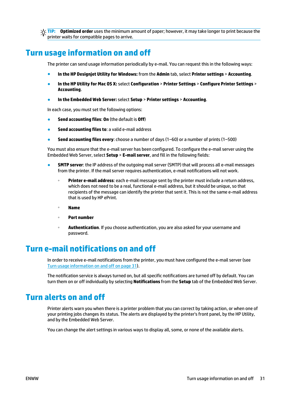 Turn usage information on and off, Turn e-mail notifications on and off, Turn alerts on and off | HP Designjet T2500 eMultifunction Printer series User Manual | Page 41 / 263
