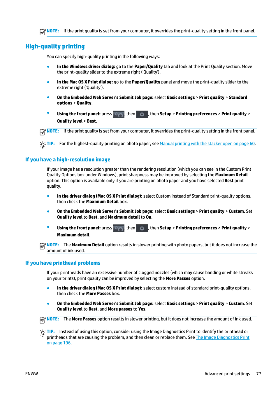 High-quality printing, If you have a high-resolution image, If you have printhead problems | HP Designjet T2500 eMultifunction Printer series User Manual | Page 87 / 263