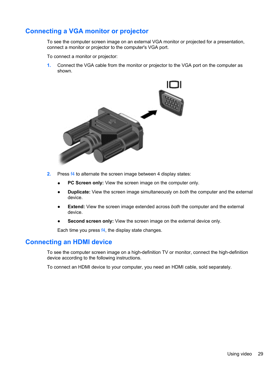 Connecting a vga monitor or projector, Connecting an hdmi device, Connecting a vga | HP 250 G2 Notebook PC User Manual | Page 39 / 90