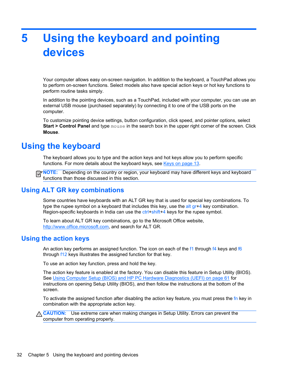 Using the keyboard and pointing devices, Using the keyboard, Using alt gr key combinations | Using the action keys, 5 using the keyboard and pointing devices, 5using the keyboard and pointing devices | HP 250 G2 Notebook PC User Manual | Page 42 / 90