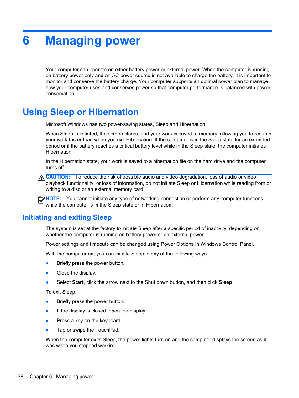 Managing power, Using sleep or hibernation, Initiating and exiting sleep | 6 managing power, 6managing power | HP 250 G2 Notebook PC User Manual | Page 48 / 90