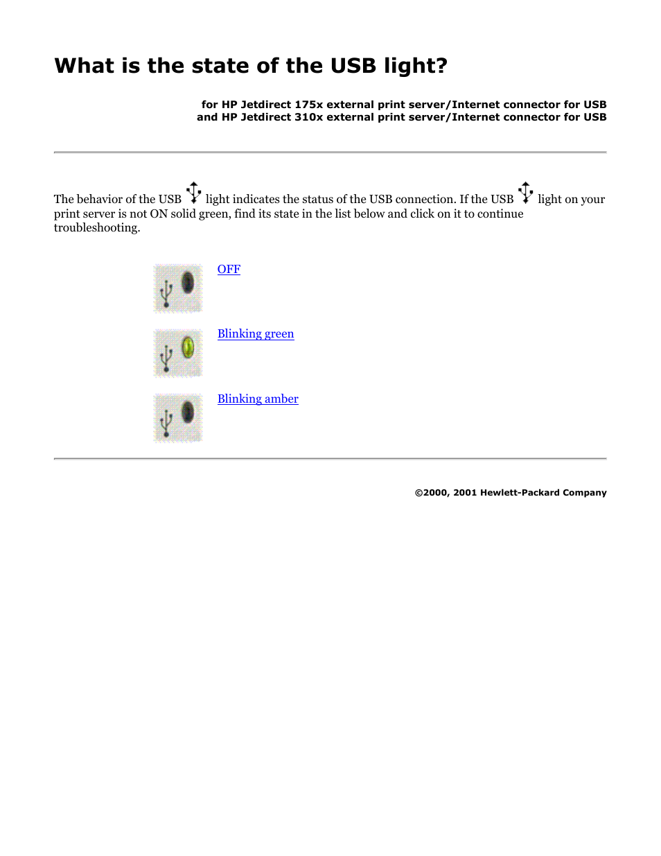 175x, 310x troubleshooting: state of usb light, What is the state of the usb light | HP Jetdirect 175x Print Server series User Manual | Page 82 / 142