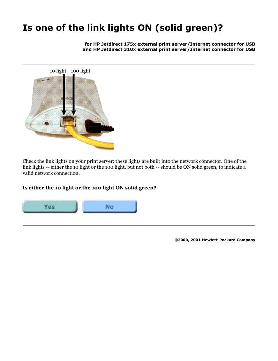 175x, 310x troubleshooting: link light on, Is one of the link lights on (solid green) | HP Jetdirect 175x Print Server series User Manual | Page 99 / 142
