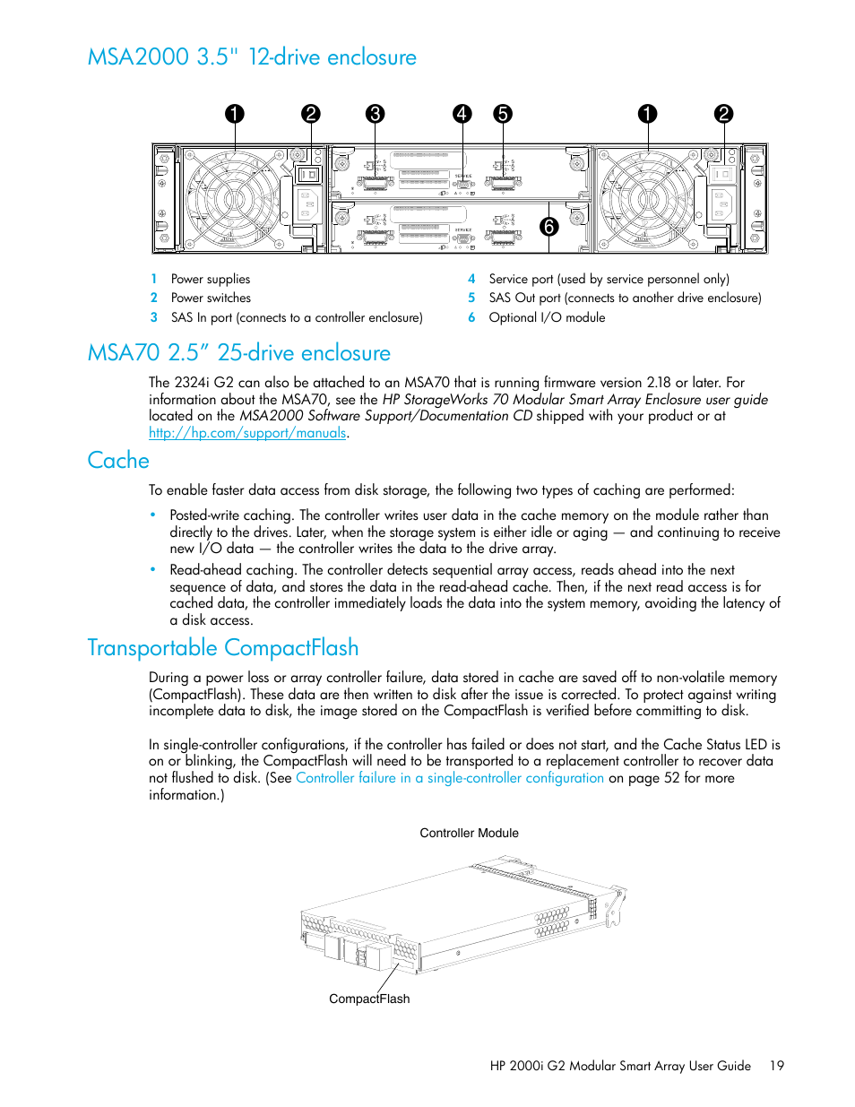 Msa2000 3.5" 12-drive enclosure, Msa70 2.5” 25-drive enclosure, Cache | Transportable compactflash | HP 2000I G2-Modular-Smart-Array User Manual | Page 19 / 72