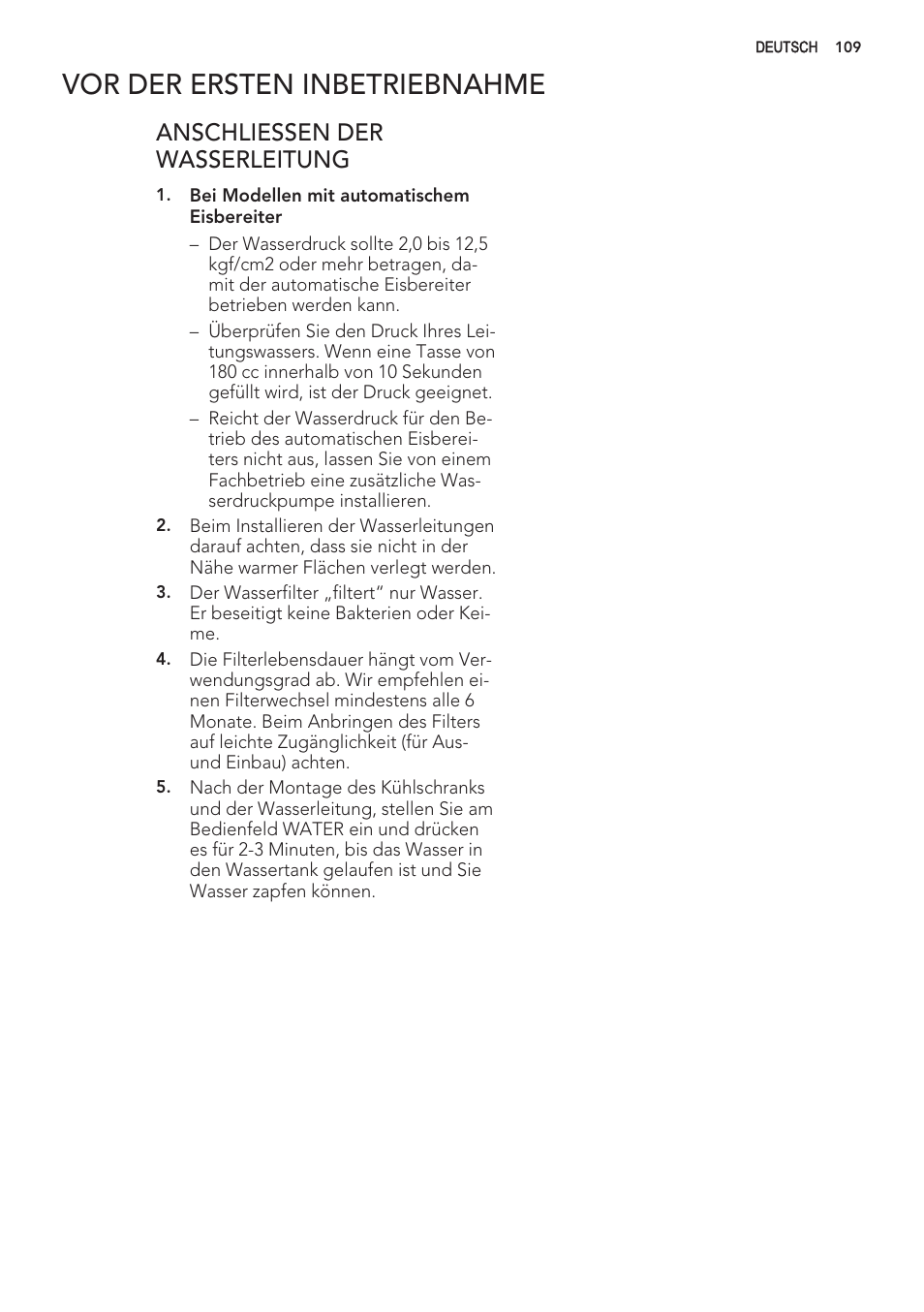 Vor der ersten inbetriebnahme, Anschliessen der wasserleitung | AEG S56090XNS1 User Manual | Page 109 / 200