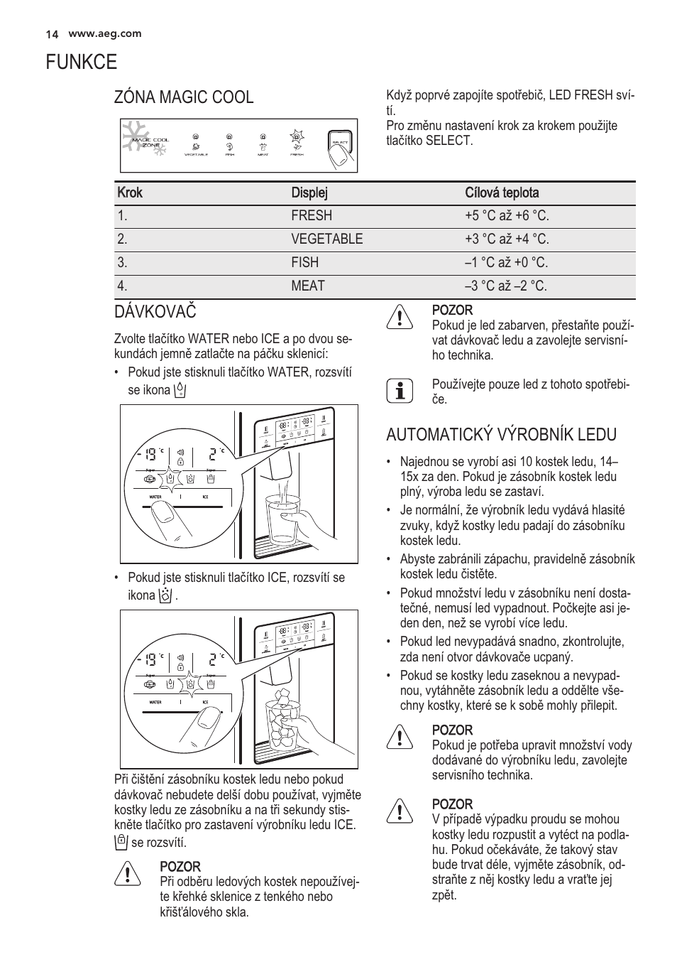 Funkce, Pozor | AEG S56090XNS1 User Manual | Page 14 / 200