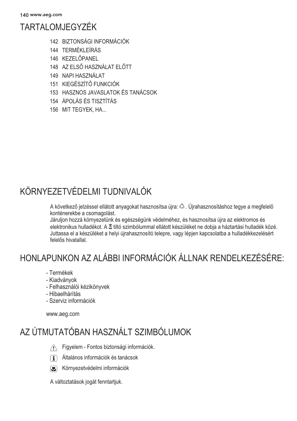Tartalomjegyzek, Környezetvedelmi tudnivalok, Az útmutatóban használt szimbólumok | AEG S56090XNS1 User Manual | Page 140 / 200