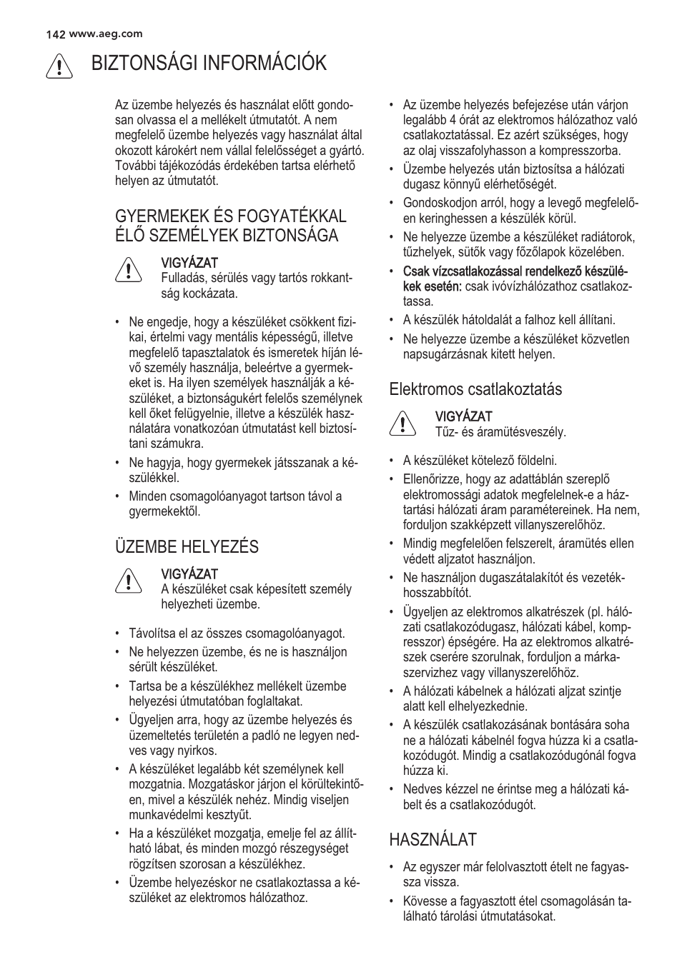 I\ biztonsagiinformaciok, Vigyäzat | AEG S56090XNS1 User Manual | Page 142 / 200