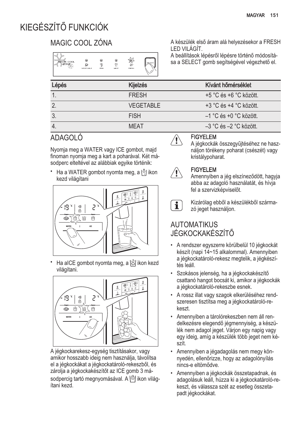 Kiegeszito funkclok | AEG S56090XNS1 User Manual | Page 151 / 200