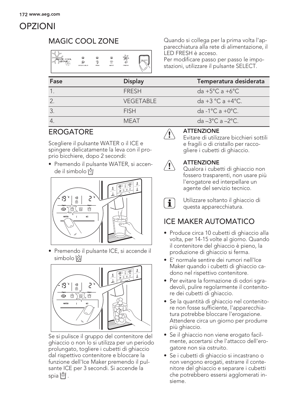 Opzioni, Magic cool zone, Erogatore | Ice maker automatico | AEG S56090XNS1 User Manual | Page 172 / 200