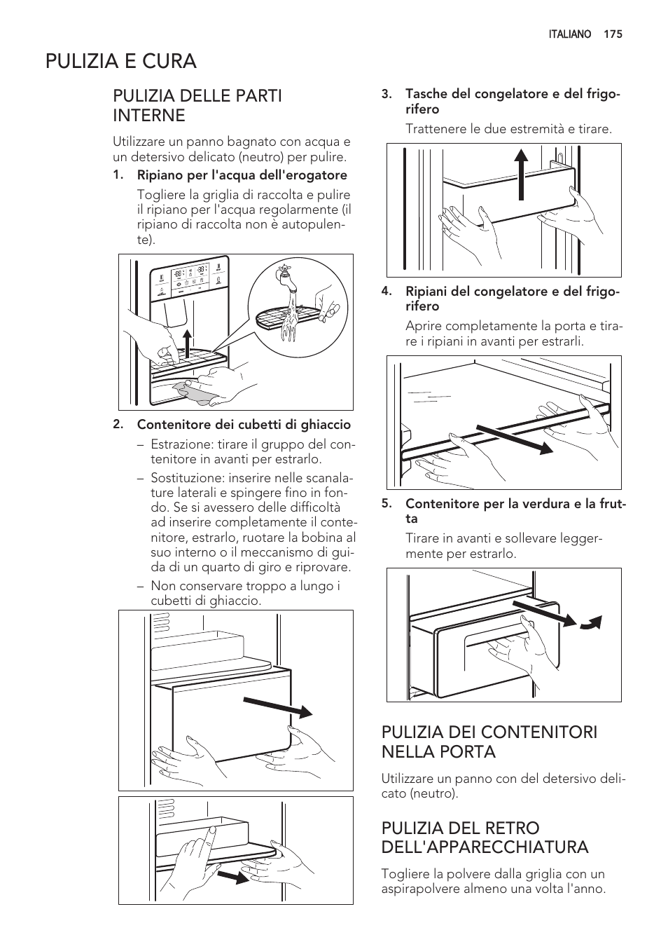 Pulizia e cura | AEG S56090XNS1 User Manual | Page 175 / 200