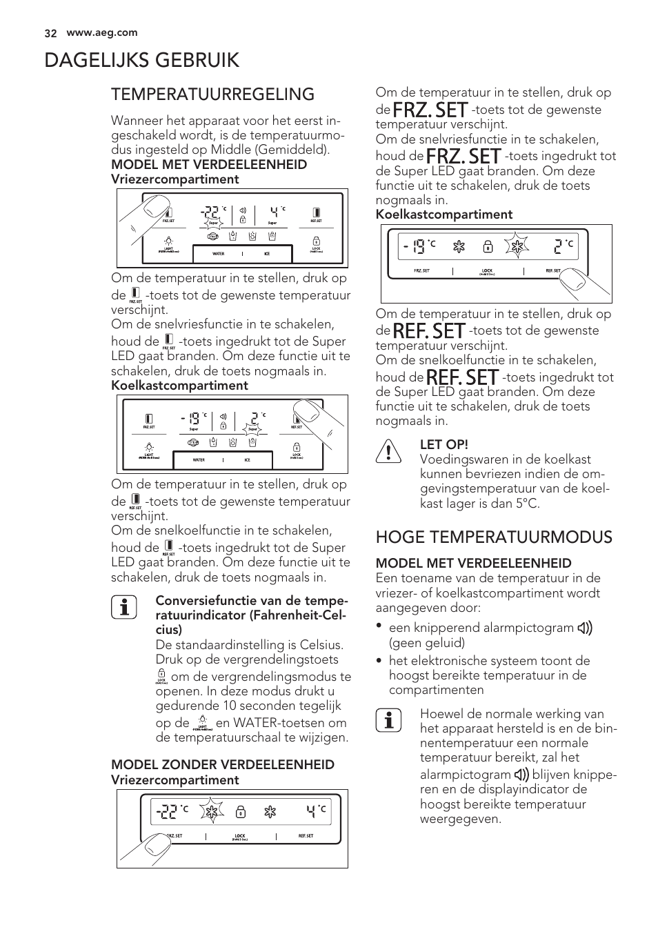 Frz.set, Ref.set, Dagelijks gebruik | Temperatuurregeling, Hoge temperatuurmodus | AEG S56090XNS1 User Manual | Page 32 / 200