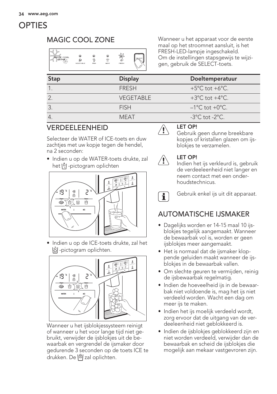 Opties, Magic cool zone, Verdeeleenheid | Automatische ijsmaker | AEG S56090XNS1 User Manual | Page 34 / 200