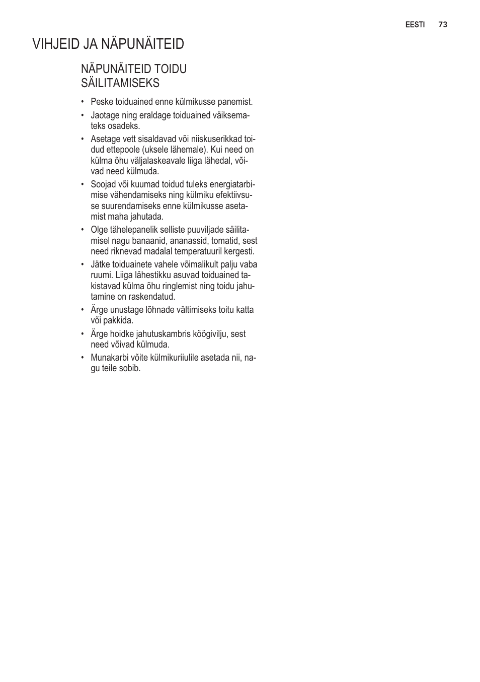 Vihjeid ja napunaiteid | AEG S56090XNS1 User Manual | Page 73 / 200