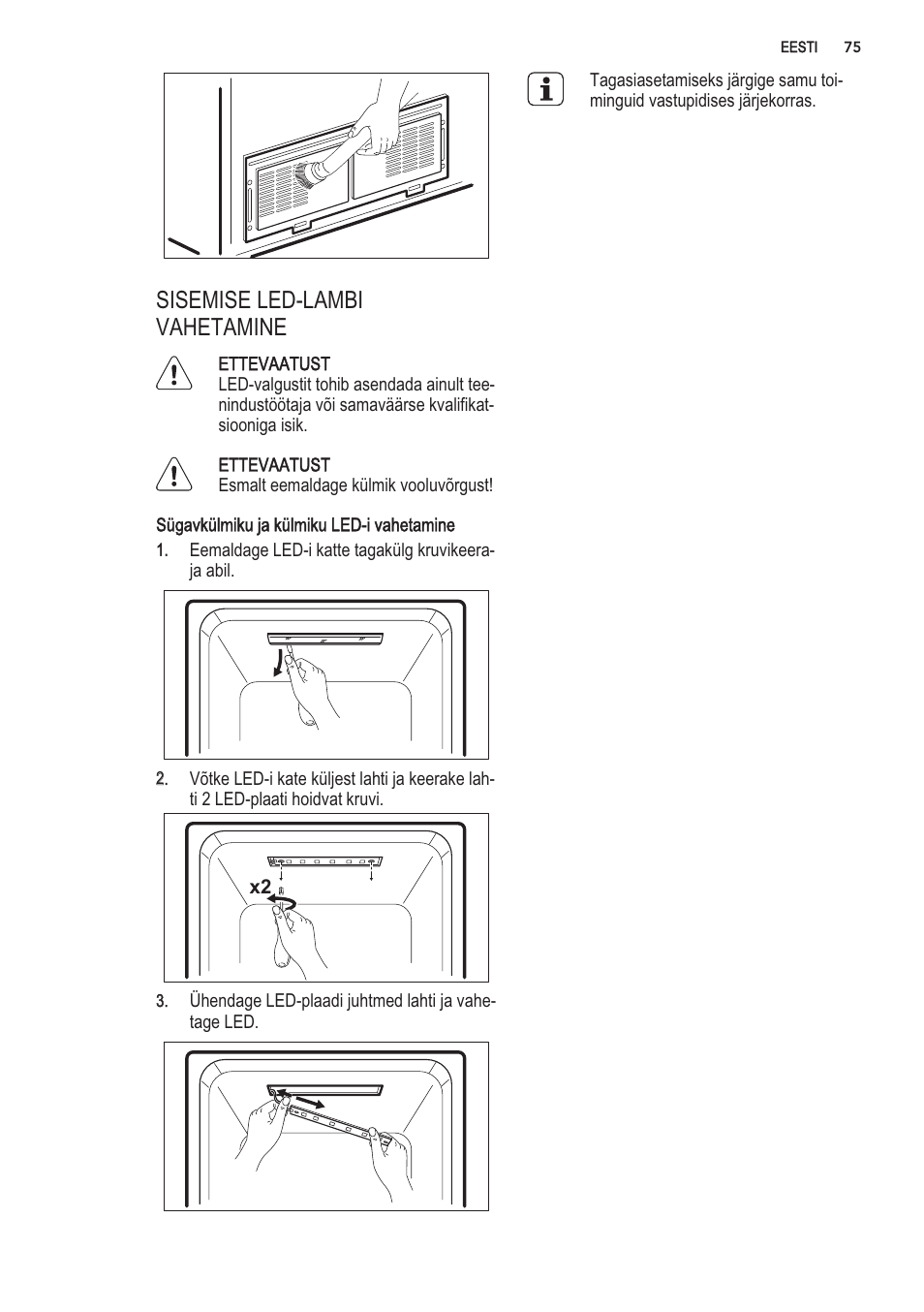 J\ ettevaatust, Ettevaatust | AEG S56090XNS1 User Manual | Page 75 / 200