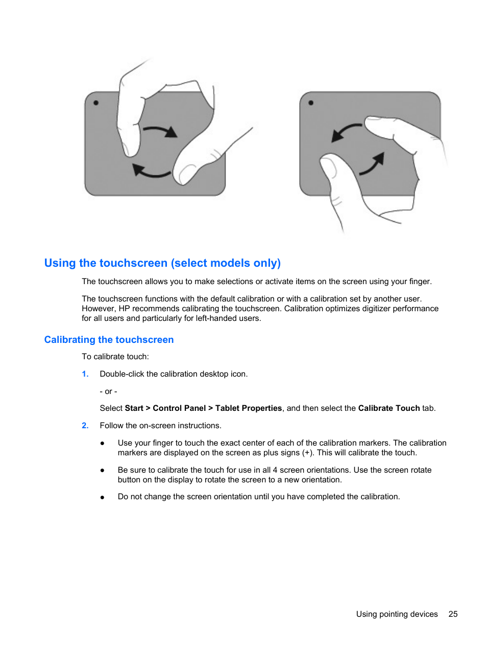 Using the touchscreen (select models only), Calibrating the touchscreen | HP Pavilion dv6-4051nr Entertainment Notebook PC User Manual | Page 31 / 107