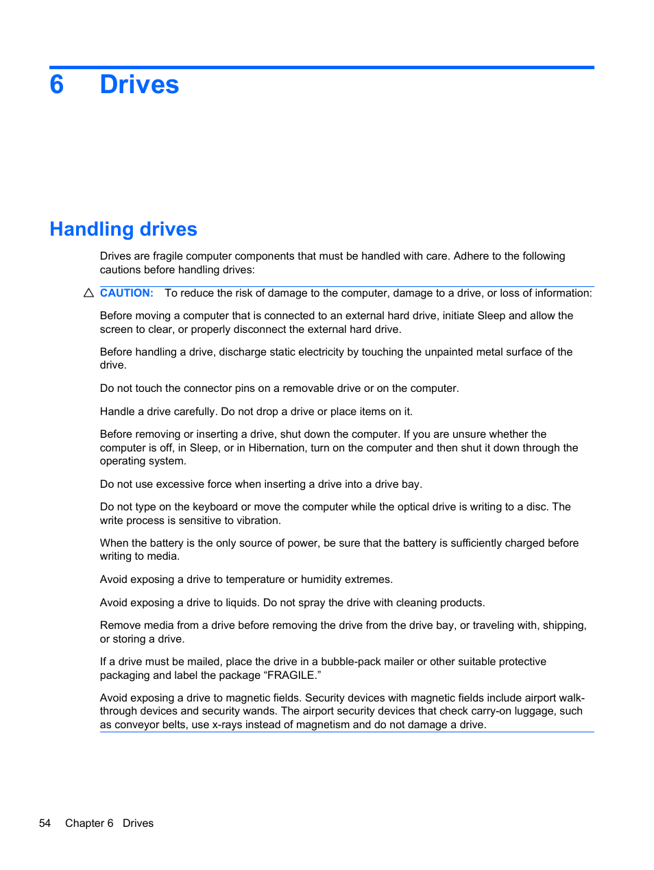 Drives, Handling drives, 6drives | HP Pavilion dv6-4051nr Entertainment Notebook PC User Manual | Page 60 / 107