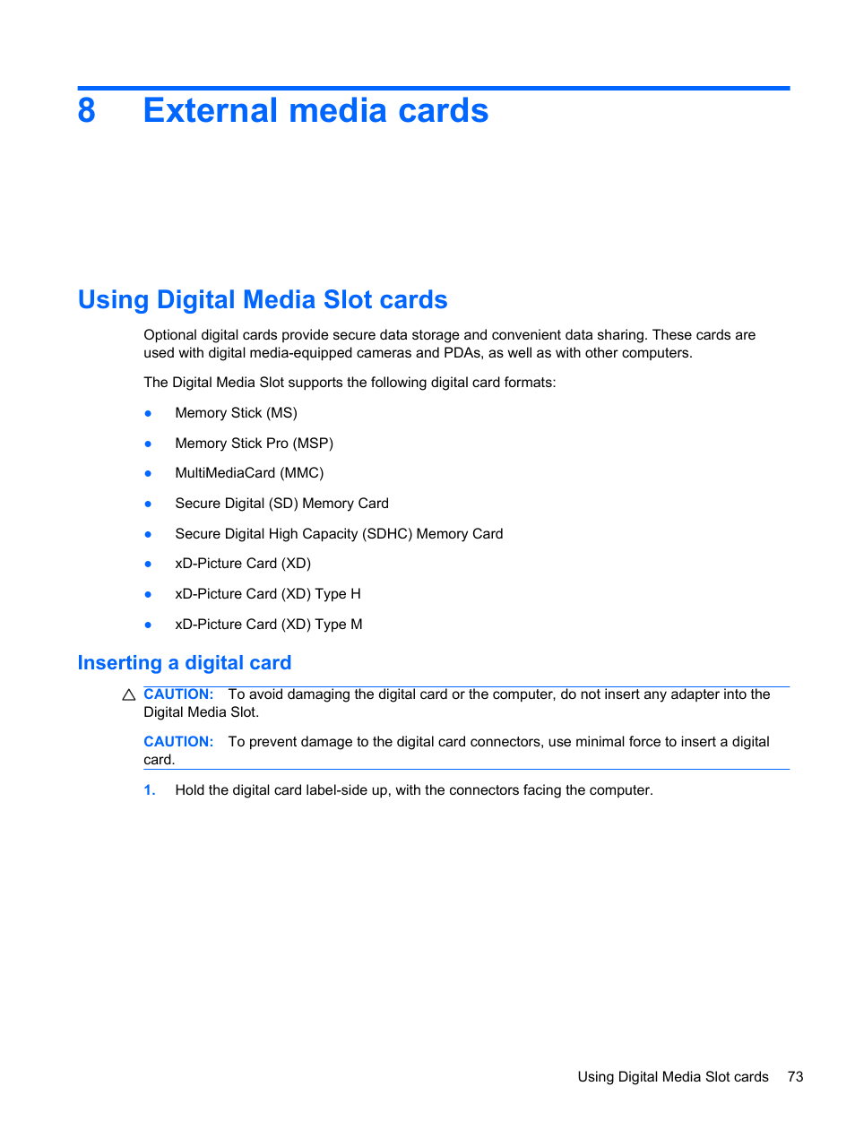 External media cards, Using digital media slot cards, Inserting a digital card | 8external media cards | HP Pavilion dv6-4051nr Entertainment Notebook PC User Manual | Page 79 / 107