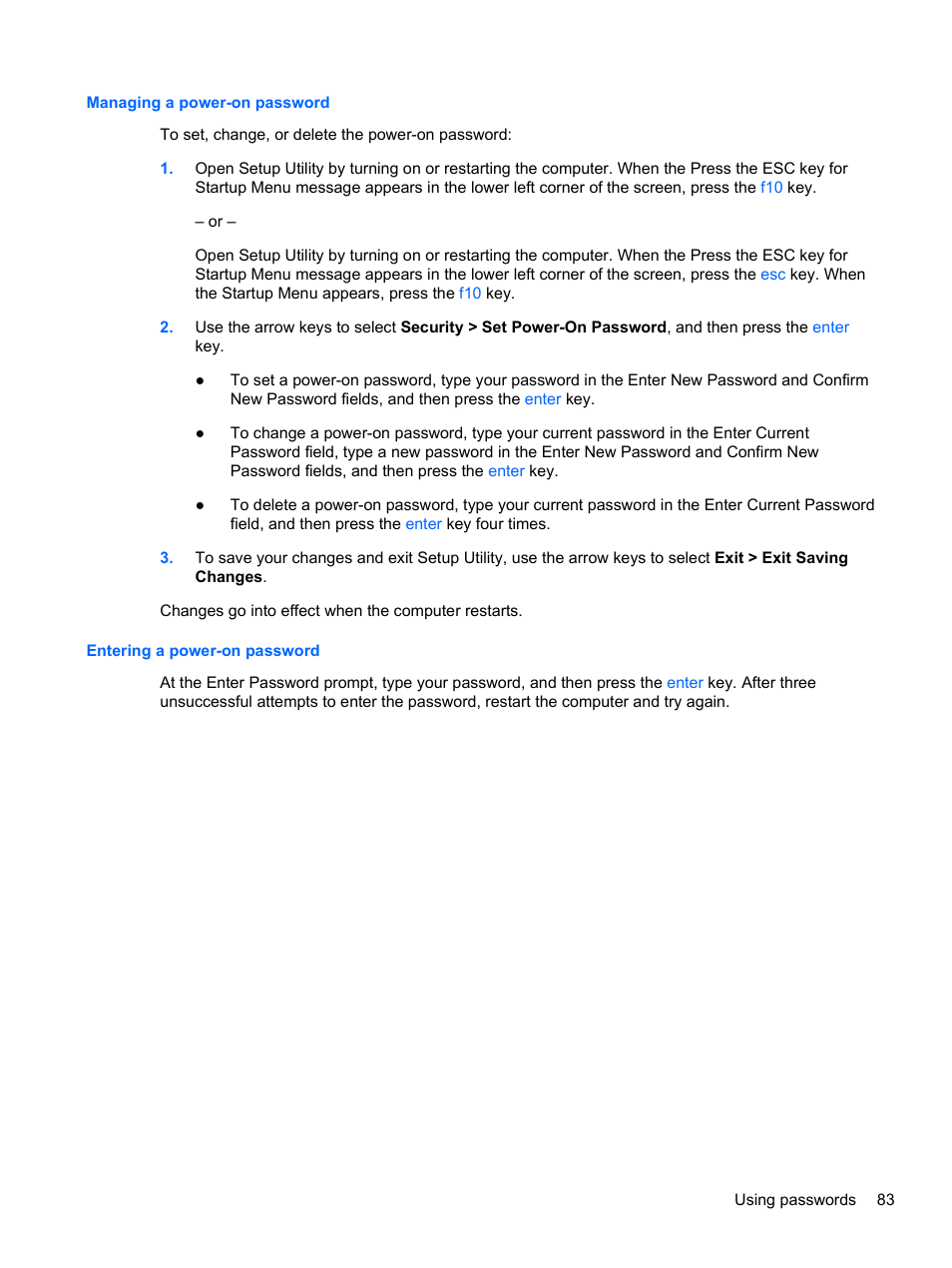 Managing a power-on password, Entering a power-on password | HP Pavilion dv6-4051nr Entertainment Notebook PC User Manual | Page 89 / 107