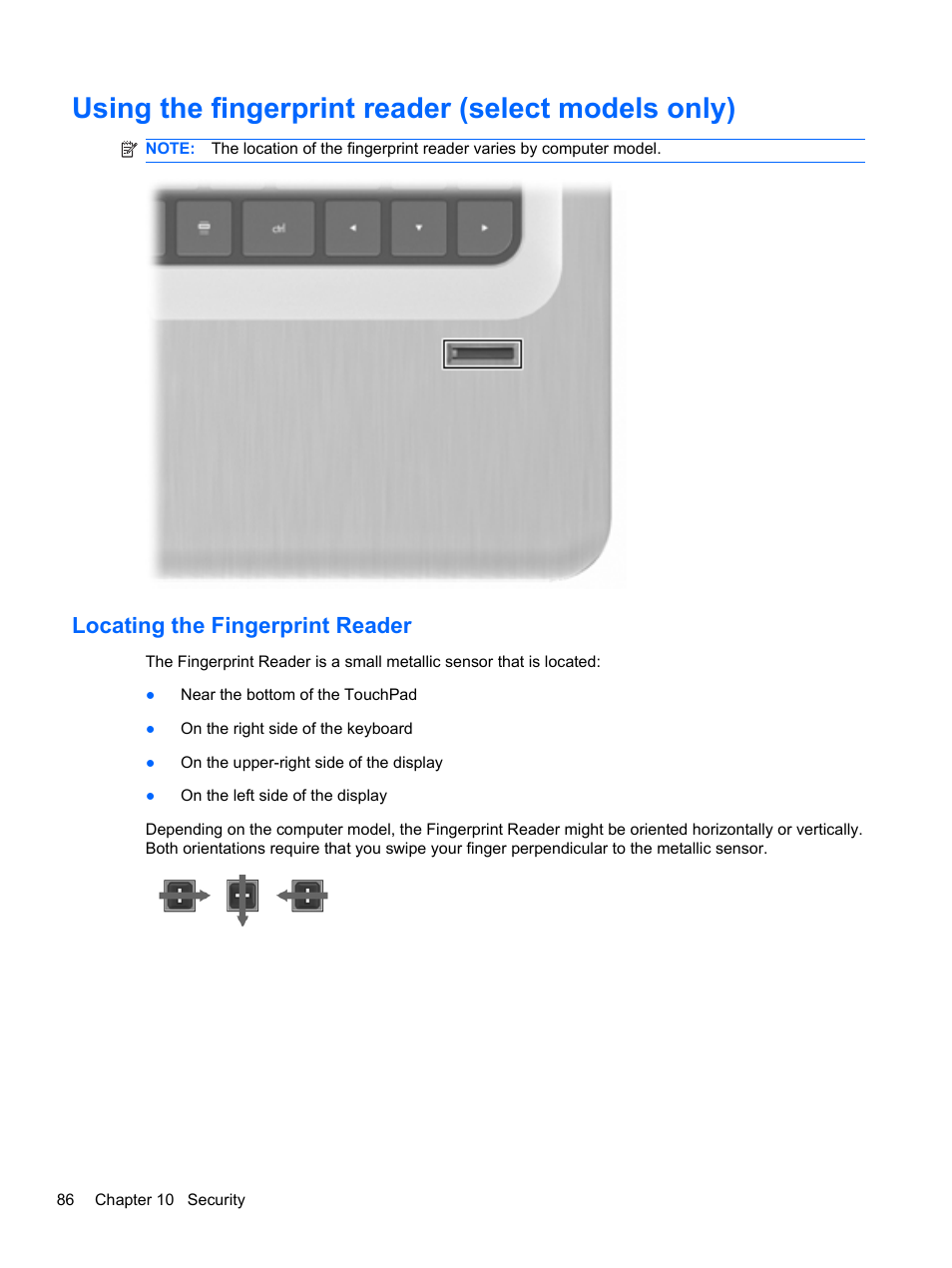 Using the fingerprint reader (select models only), Locating the fingerprint reader | HP Pavilion dv6-4051nr Entertainment Notebook PC User Manual | Page 92 / 107