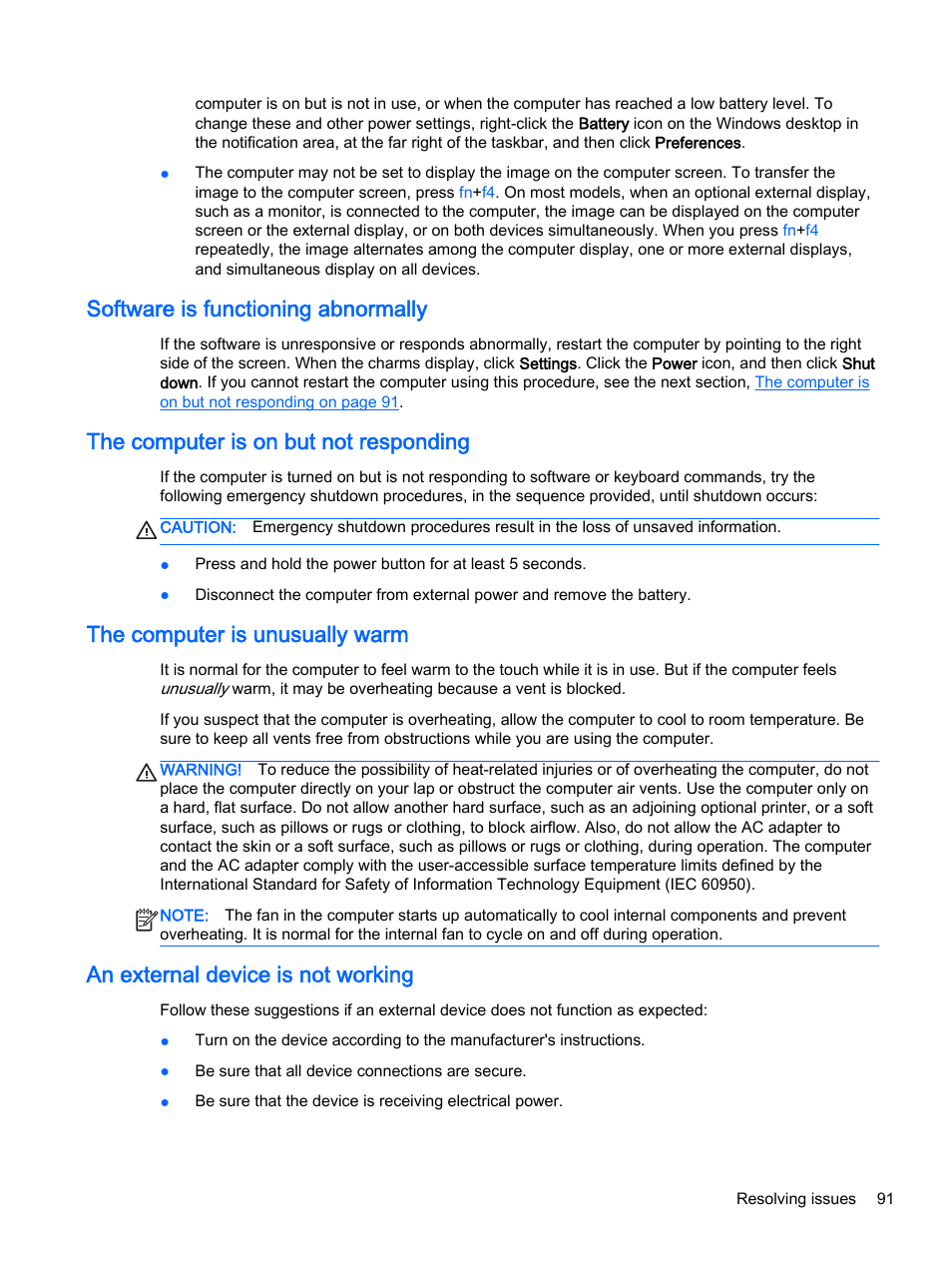 Software is functioning abnormally, The computer is on but not responding, The computer is unusually warm | An external device is not working | HP ProBook 455 G1 Notebook PC User Manual | Page 101 / 109