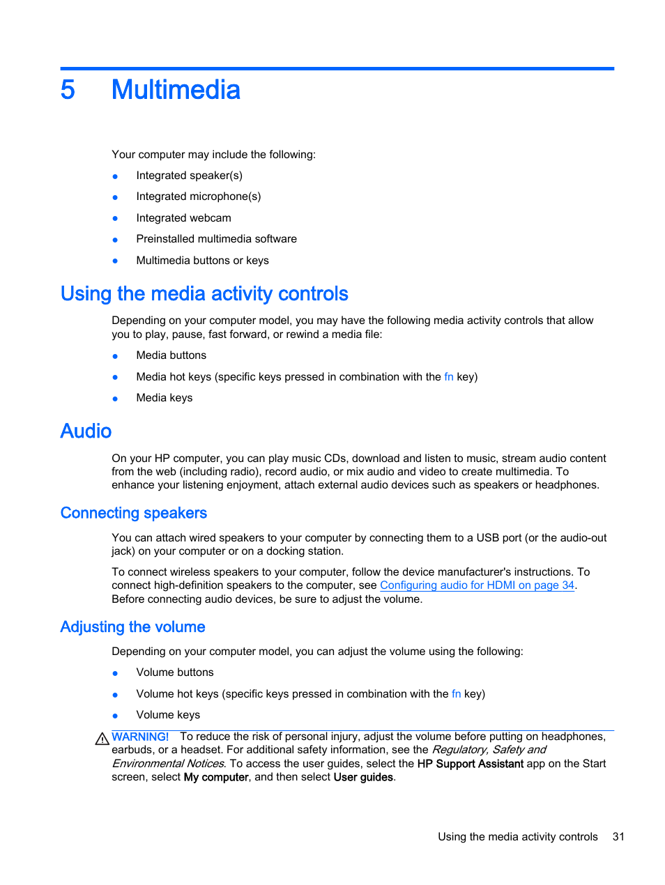 Multimedia, Using the media activity controls, Audio | Connecting speakers, Adjusting the volume, 5 multimedia, Using the media activity controls audio, Connecting speakers adjusting the volume, 5multimedia | HP ProBook 455 G1 Notebook PC User Manual | Page 41 / 109