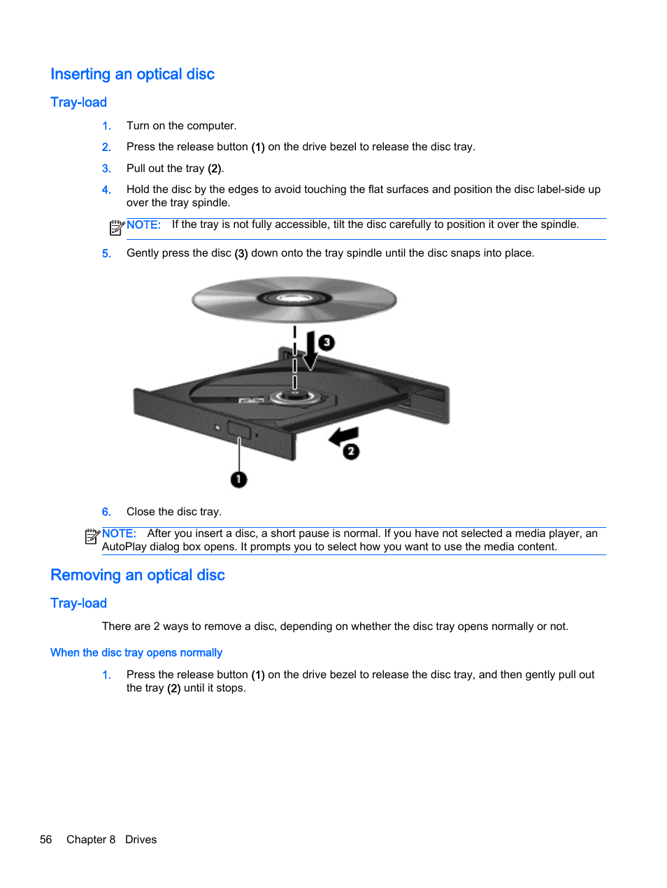 Inserting an optical disc, Tray-load, Removing an optical disc | When the disc tray opens normally | HP ProBook 455 G1 Notebook PC User Manual | Page 66 / 109