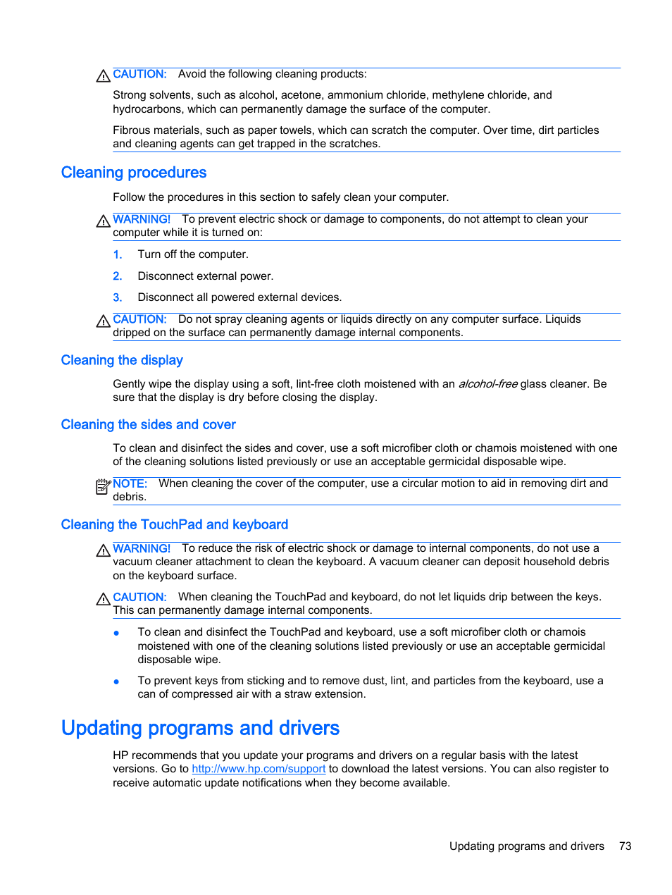Cleaning procedures, Cleaning the display, Cleaning the sides and cover | Cleaning the touchpad and keyboard, Updating programs and drivers | HP ProBook 455 G1 Notebook PC User Manual | Page 83 / 109