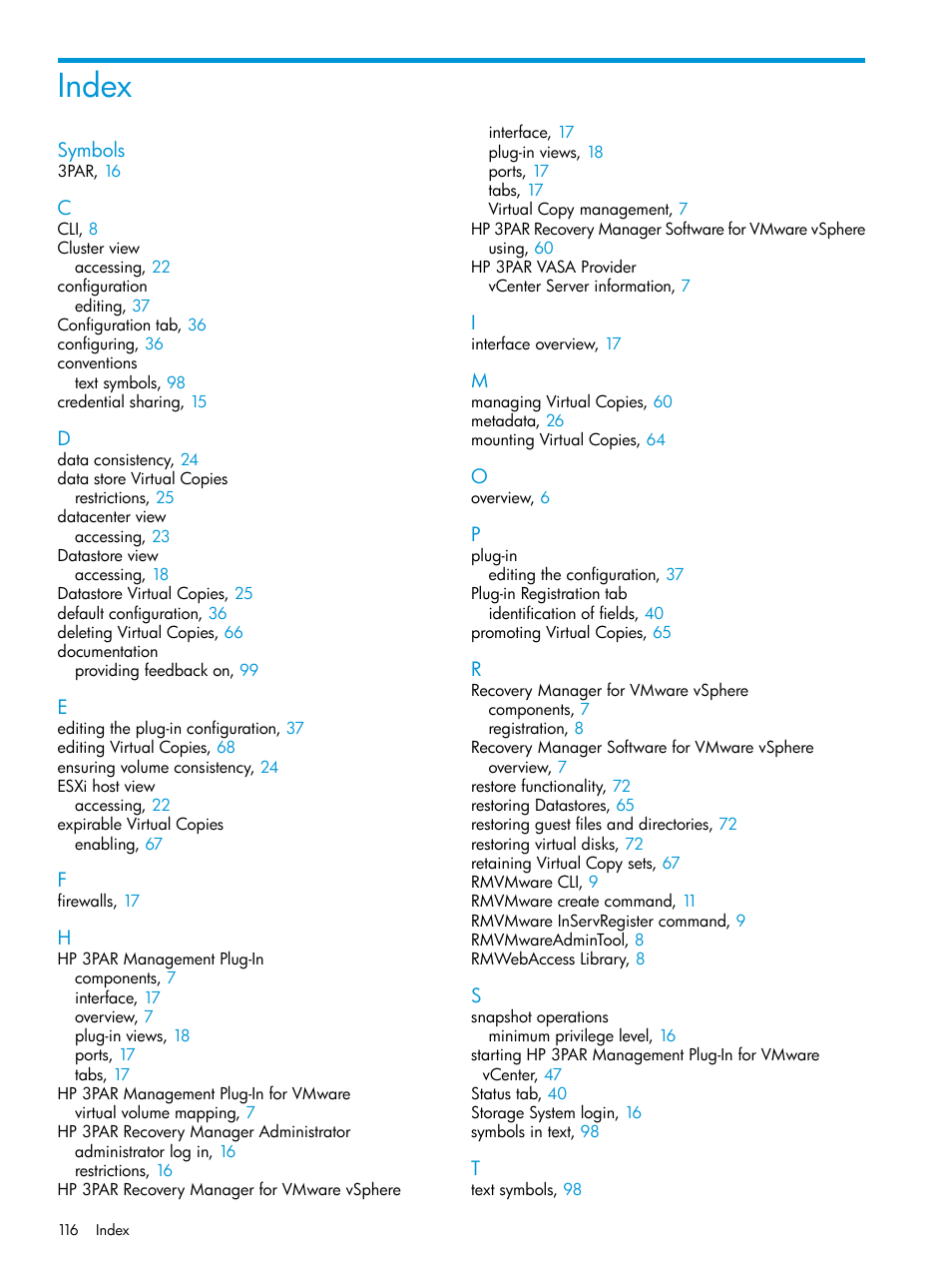Index | HP 3PAR Application Software Suite for VMware Licenses User Manual | Page 116 / 117