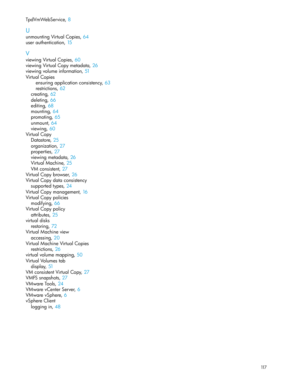 HP 3PAR Application Software Suite for VMware Licenses User Manual | Page 117 / 117