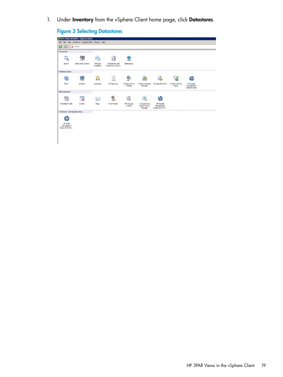 HP 3PAR Application Software Suite for VMware Licenses User Manual | Page 19 / 117